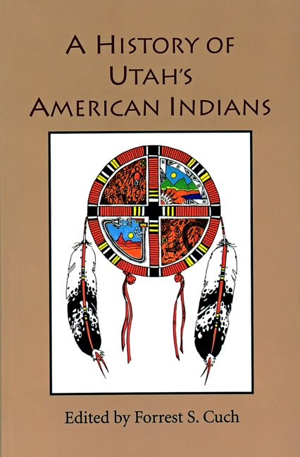 History Of Utah&#039;s American Indians