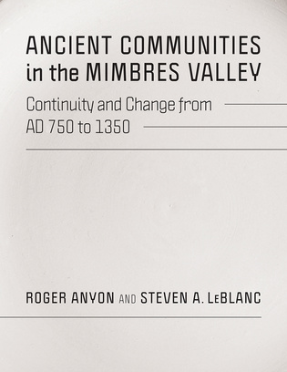 Ancient Communities in the Mimbres Valley