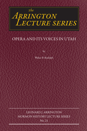 Opera and its Voices in Utah