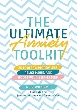 The Ultimate Anxiety Toolkit