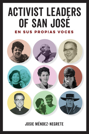 Activist Leaders of San José