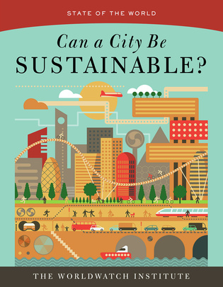 Can a City Be Sustainable? (State of the World)