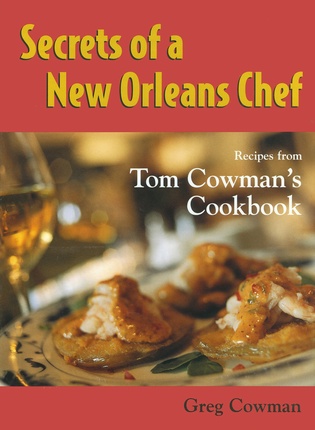 Secrets of a New Orleans Chef