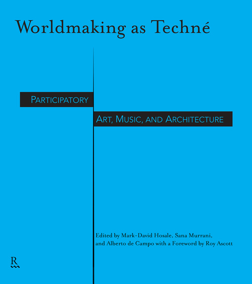 Worldmaking as Techné