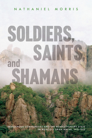 Soldiers, Saints, and Shamans