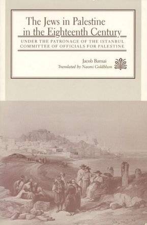 The Jews in Palestine in the Eighteenth Century
