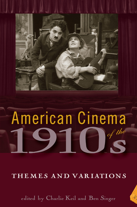 American Cinema of the 1910s