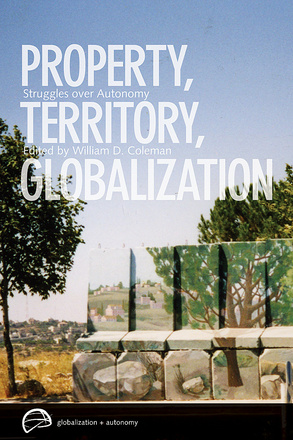 Property, Territory, Globalization