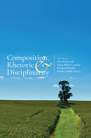 Composition, Rhetoric, and Disciplinarity