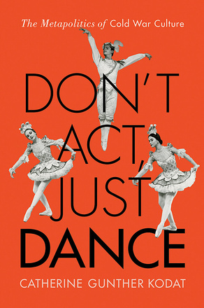 Don&#039;t Act, Just Dance