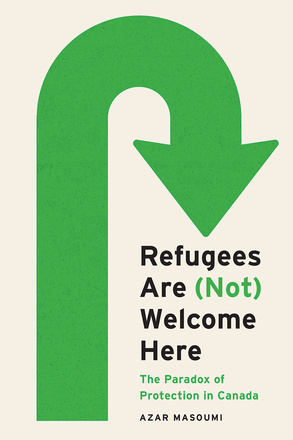 Refugees Are (Not) Welcome Here