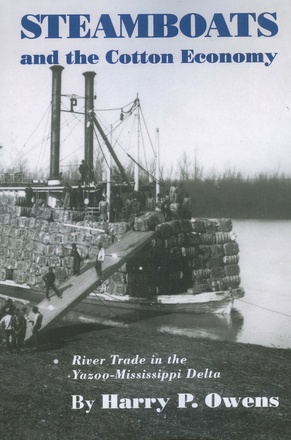 Steamboats and the Cotton Economy