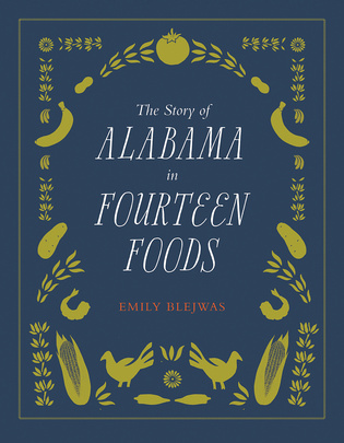 The Story of Alabama in Fourteen Foods