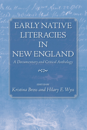 Early Native Literacies in New England