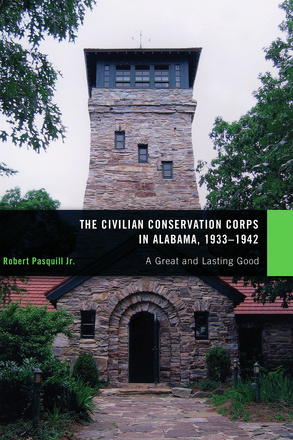 The Civilian Conservation Corps in Alabama, 1933–1942
