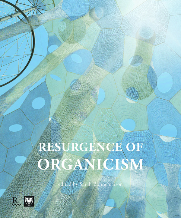 Resurgence of Organicism