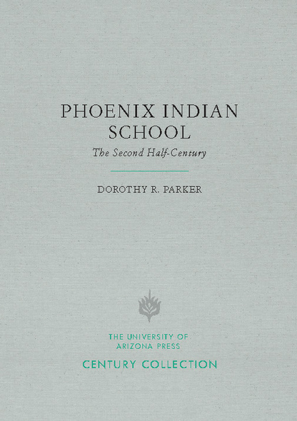 Phoenix Indian School