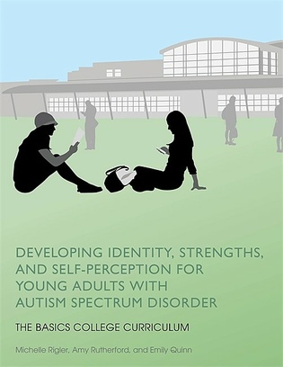 Developing Identity, Strengths, and Self-Perception for Young Adults with Autism Spectrum Disorder