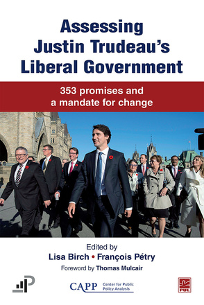 Assessing Justin Trudeau’s Liberal Government