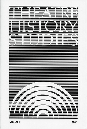 Theatre History Studies 1982, Vol. 2