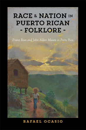 Race and Nation in Puerto Rican Folklore
