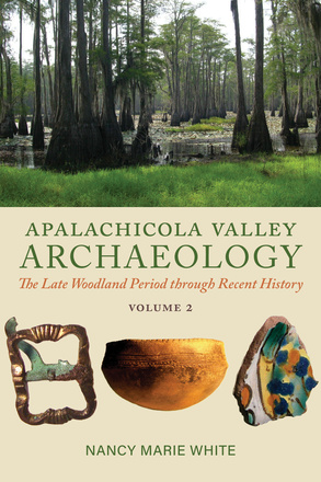 Apalachicola Valley Archaeology, Volume 2