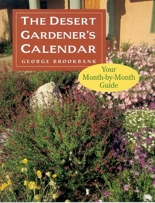 The Desert Gardener&#039;s Calendar