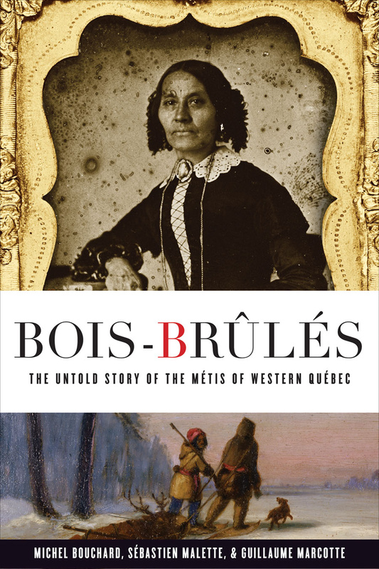 Cover: Bois-Brules: The Untold Story of the Metis of Western Quebec, by Michel Bouchard, Sebastien Malette, and Guillaume Marcotte. photo and illustration: on the top half of the page is a portrait of a woman. On the bottom of the page is an illustration of two humans and a small dog walking through a snowy landscape and carrying a sled.