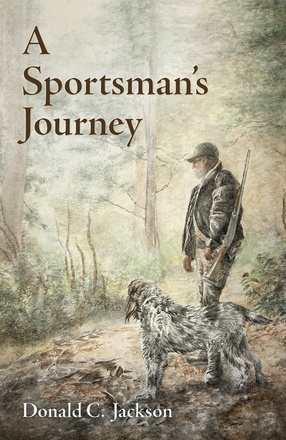 A Sportsman&#039;s Journey