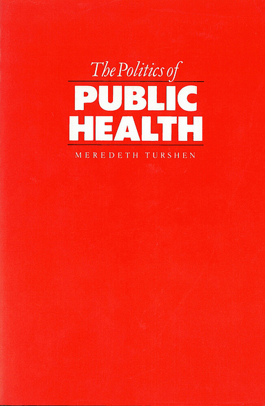 The Politics of Public Health