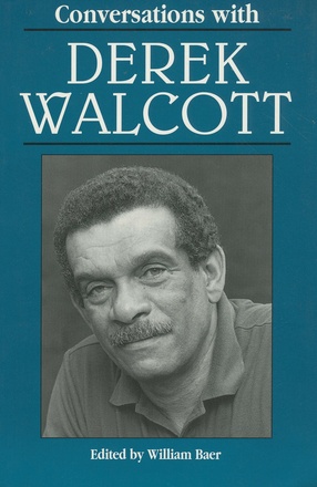 Conversations with Derek Walcott