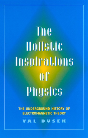 The Holistic Inspiration of Physics