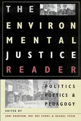 The Environmental Justice Reader