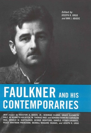 Faulkner and His Contemporaries