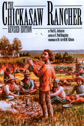 The Chickasaw Rancher, Revised Edition