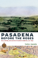 Pasadena Before the Roses