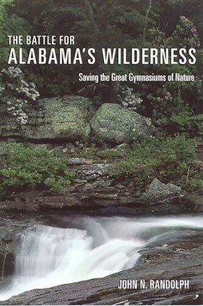 The Battle for Alabama&#039;s Wilderness