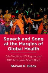 Speech and Song at the Margins of Global Health