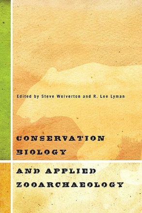 Conservation Biology and Applied Zooarchaeology