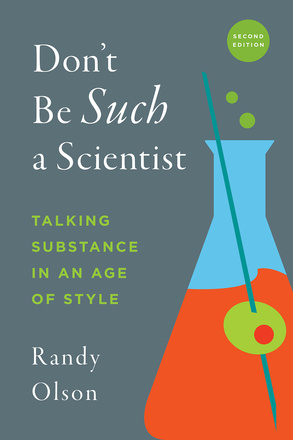 Don&#039;t Be Such a Scientist, Second Edition