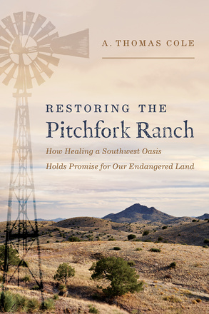 Restoring the Pitchfork Ranch