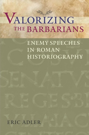 Valorizing the Barbarians