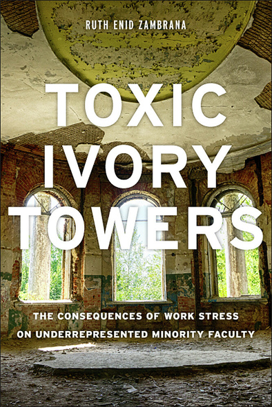 Toxic Ivory Towers