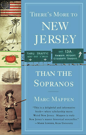 There&#039;s More to New Jersey than the Sopranos
