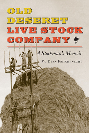 Old Deseret Live Stock Company