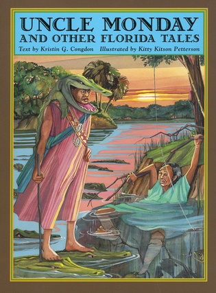 Uncle Monday and Other Florida Tales