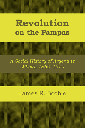 Revolution on the Pampas