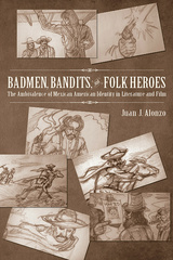 Badmen, Bandits, and Folk Heroes