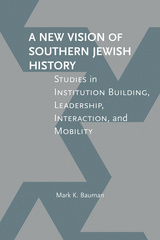 A New Vision of Southern Jewish History