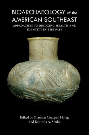Bioarchaeology of the American Southeast